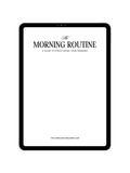The Morning Routine